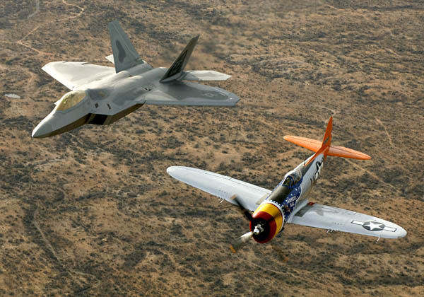 P-47 Thunderbolt and F-22 Raptor P-47 Thunderbolt and F-22 Raptor